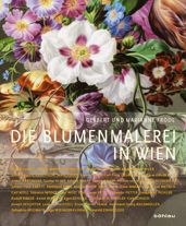 G. Frodl/ M. Frodl
Die Blumenmalerei in Wien